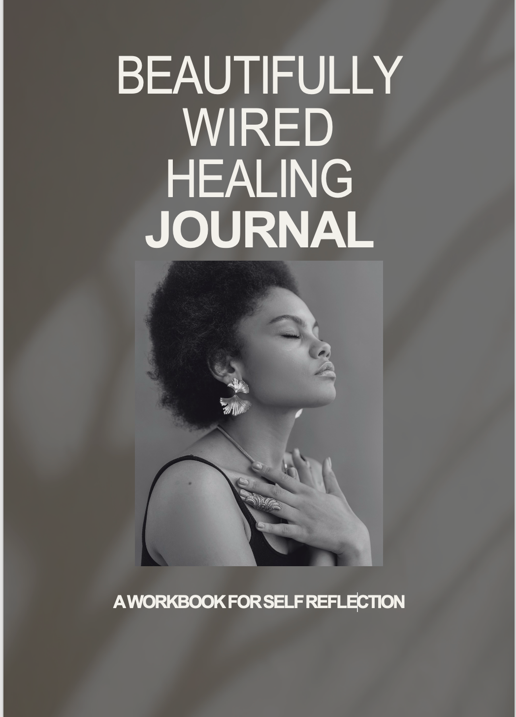 Beautifully Wired Healing Journal